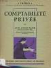 Comptabilité privé - Collection Thémis manuels pratiques économiques et politiques.. Aubert-Krier Jane