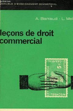 Leçons de droit commercial - Collection Manuels d'enseignement commercial - 3e édition revue.. A.Barraud & L.Mellet