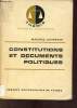Constitutions et documents politiques - Collection Thémis textes et documents.. Duverger Maurice