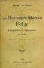 Le mouvement littéraire Belge d'expression française depuis 1880.. Heumann Albert