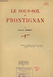 Le sous-sol de Frontignan - Extrait du Bulletin de la Société languedocienne de Géographie t.XXI fasc.2.