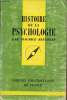 Histoire de la psychologie - Collection Que sais je ? n°732.. Reuchlin Maurice