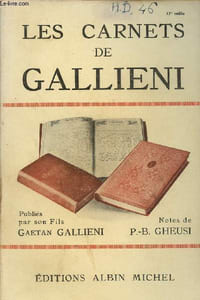 Les carnets de Gallieni.