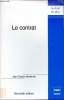Le Contrat - Nouvelle édition - Collection le droit en plus.. Montanier Jean-Claude