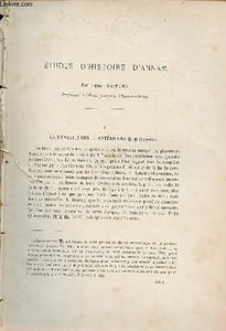 Etudes d'histoire d'Annam - La dynastie des Li antérieurs - la géographie politique de l'empire d'Annam sous les Li les Tran et les Ho (Xe-XVe siècles - la commanderie de Siang - Extrait du Bulletin de l'Ecole Française d'Extrême-Orient 1916.