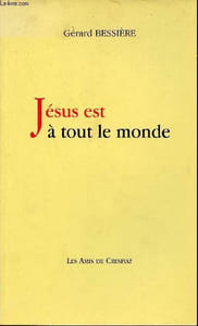 Jésus est à tout le monde.
