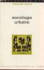 Sociologie urbaine - Collection Sup.. Ledrut Raymond