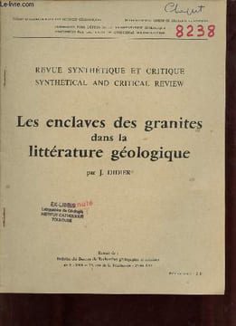 Les enclaves des granites dans la littérature géologique - Extrait de Bulletin du Bureau de Recherches géologiques et minières n°3 1964 - Revue ...