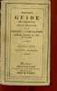 Guide de la ville de Florence avec la description de la Galerie et du Palais Pitti orné de vues et statues - Dernière édition complétée augmentée et ...