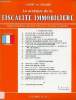 La pratique de la fiscalité immobilière - Enyclopédie delmas pour la vie des affaires.. L.Broët et Y.Blaise