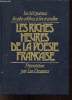 Les Riches Heures de la poésie française - Les 300 poèmes les plus célèbres à lire ou à relire.. Decaunes Luc