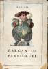 Les oeuvres de Maitre Françoys Rabelais contenant cinq livres de la vie faits et dits héroiques de Gargantua et de son fils Pantagruel mis en français ...