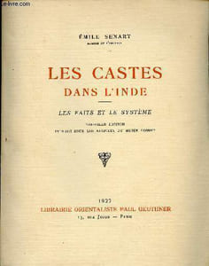 Les castes dans l'Inde - Les faits et le système - Nouvelle édition publiée sous les auspices du Musée Guimet.