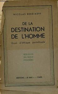 De la destination de l'homme essai d'éthique paradoxale.