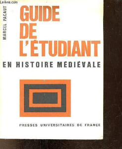 Guide de l'étudiant en histoire médiévale.