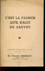 C'est la France qu'il s'agit de sauver - Discours prononcé à Lille le 29 janvier 1944 .
