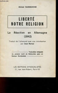 Liberté notre religion la réaction en Allemagne 1842.