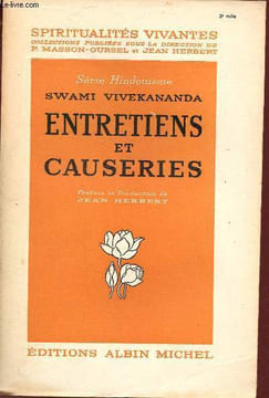 Entretiens et causeries - Collection spiritualités vivantes série hindouisme.. Vivekananda Swami