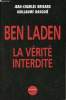 Ben Laden la vérité interdite - Collection Impacts.. Brisard Jean-Charles & Dasquié Guillaume