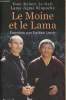 Le Moine et le Lama.. Robert Le Gall Dom & Lama Jigmé Rinpoché
