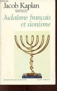Judaïsme français et sionisme - Collection présences du judaïsme.
