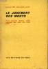 Le jugement des morts - Egypte ancienne Assour Japon Babylone Iran Islam Inde Chine Israel - Collection sources orientales n&deg;4.. Collectif