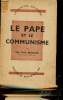 Le pape et le communisme - Commentaire de l'encyclique de S.S. Pie XI sur le communisme athée - Collection la lumière ouvrière.. Mgr Richaud Paul