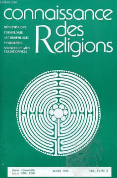 Connaissance des Religions n°4 Vol.IX mars 1994 - Origine de la danse sacrée en Inde - les deux mandalas (suite) - lecture d'un texte ontologique ...