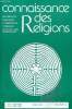 Connaissance des Religions n°4 Vol.IX mars 1994 - Origine de la danse sacrée en Inde - les deux mandalas (suite) - lecture d'un texte ontologique ...