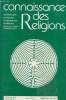 Connaissance des Religions n°3-4- Vol.IV décembre 1988 - mars 1989 - Sophia Perennis - la mise au monde de l'esprit - logique du non dualisme pratique ...