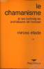 Le Chamanisme et les techniques archaïques de l'extase - Collection Payothèque - 2e édition.. Eliade Mircea