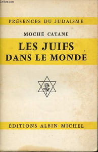 Les Juifs dans le monde - Collection Présences du Judaisme.