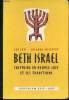 Beth Israel l'histoire du peuple juif et ses traditions suivie d'un appendice géographique sur le pays d'Israël.. Jolanda Luzzatto Leo Levi