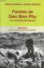 Paroles de Dien Bien Phu - Les survivants témoignent - Collection Texto le goût de l'histoire.. Journaud Pierre & Tertrais Hugues
