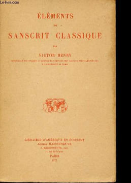 Eléments de sanscrit classique.. Henry Victor