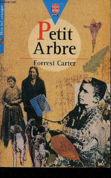 Petit arbre - Collection Le livre de poche jeunesse mon bel oranger n°412.. Carter Forrest
