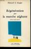 Régénération par la marche afghane.. G.Stiegler Edouard