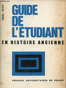 Guide de l'étudiant en histoire ancienne (antiquité classique).