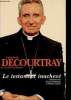 Le testament inachevé.. Cardinal Decourtray