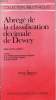 Abrégé de la classification décimale de Dewey - Nouvelle édition augmentée à partir de la première version intégrale française et de la XIXe édition ...