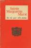 Sainte Marguerite-Marie - Sa vie par elle-même - Texte authentique.. Sainte Marguerite-Marie