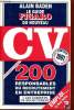 Le guide figaro du nouveau cv - Edition 1991 mise a jour annuelle - 200 responsables de recrutement en entreprise + 438 cabinets de recrutement.. ...