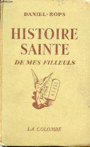Histoire sainte de mes filleuls.