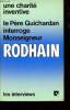 Le Père Guichardan interroge Monseigneur Rodhain - Une charité inventive - Collection les interviews.. Père Guichardan
