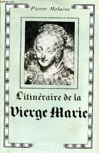 L'itinéraire de la Vierge Marie.