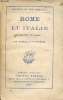 Rome et Italie - Souvenirs de voyage - Collection Bibliothèque des jeunes filles d.s.g.. D'Ethampes Gabrielle