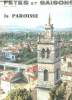 Fêtes et saisons n°132 février 1959 - La Paroisse - La paroisse est un coin de terre - la paroisse c'est vous - la messe dominicale - la paroisse a ...
