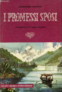 I promessi sposi commento di Carlo Steiner - Nuova edizione riveduta.