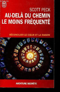 Au-delà du chemin le moins fréquenté - Le développement spirituel à l'ère de l'anxiété.