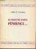 Si vous ne faites pénitence ... 2e édition - Collection feuillets de vie spirituelle n°24.. Abbé Gaston Courtois